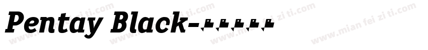 Pentay Black字体转换